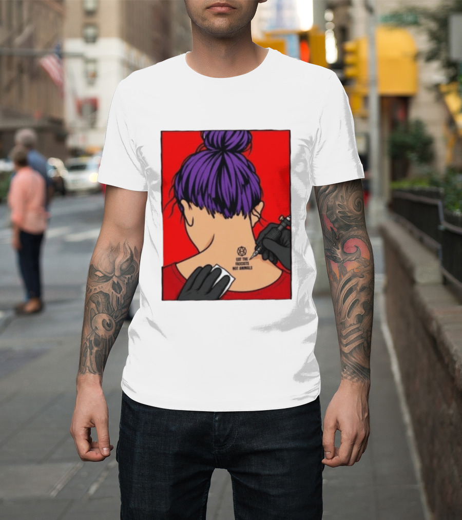 Eat The Fascists Not Animals Tattoo Anarchist Purple Hair Red T-Shirt