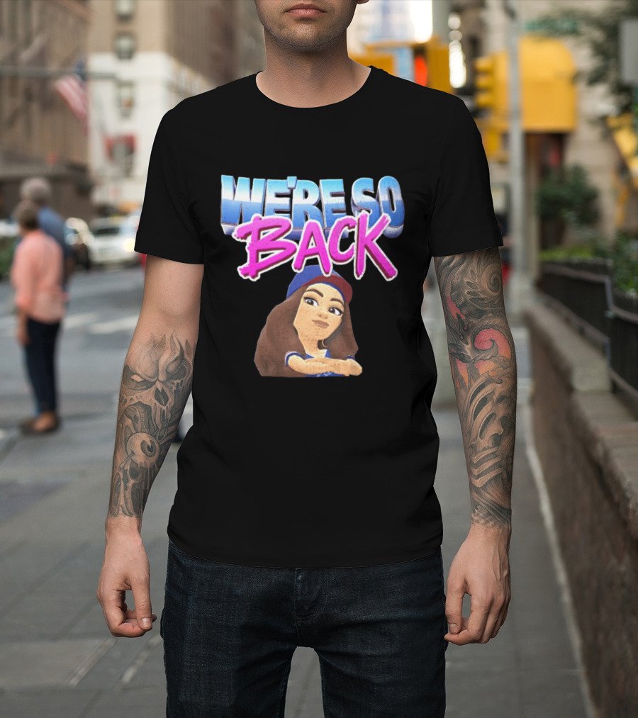 We're So Back Bitmoji Avatar Los Angeles Dodgers T-Shirt
