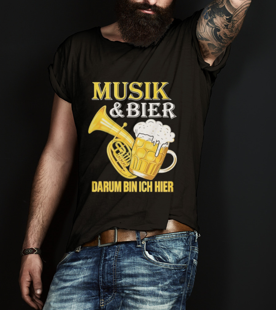 Musik & Bier Darum Bin Ich Hier Beer Horn T-Shirt