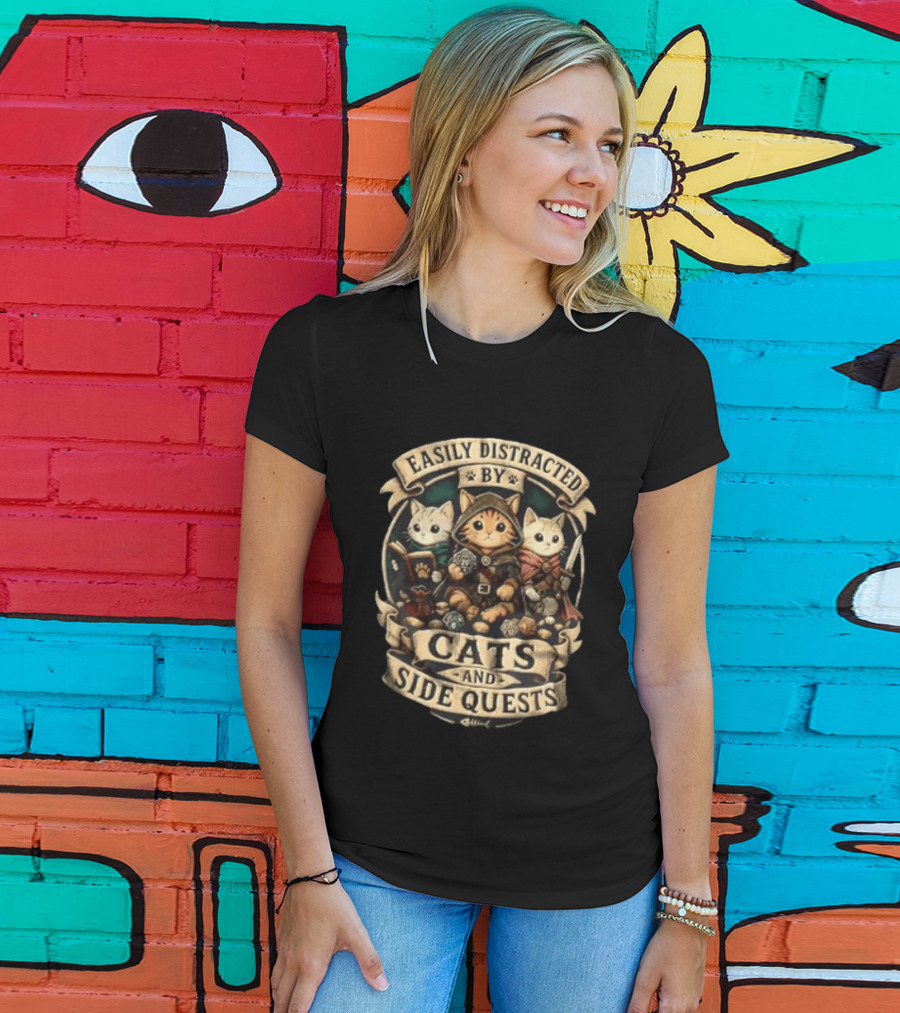 Easily Distracted By Cats And Side Quests Fantasy Adventure Cats T-Shirt