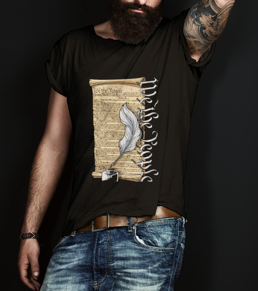 We The People United States Constitution Article 1 Quill Ink Scroll T-Shirt