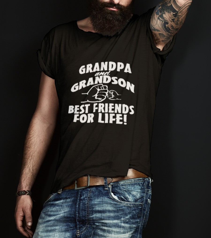 Grandpa And Grandson Fist Bump Best Friends For Life T-Shirt