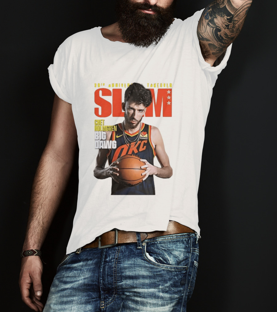 Chet Holmgren SLAM Magazine 30th Anniversary OKC Big Dawg Cover T-Shirt