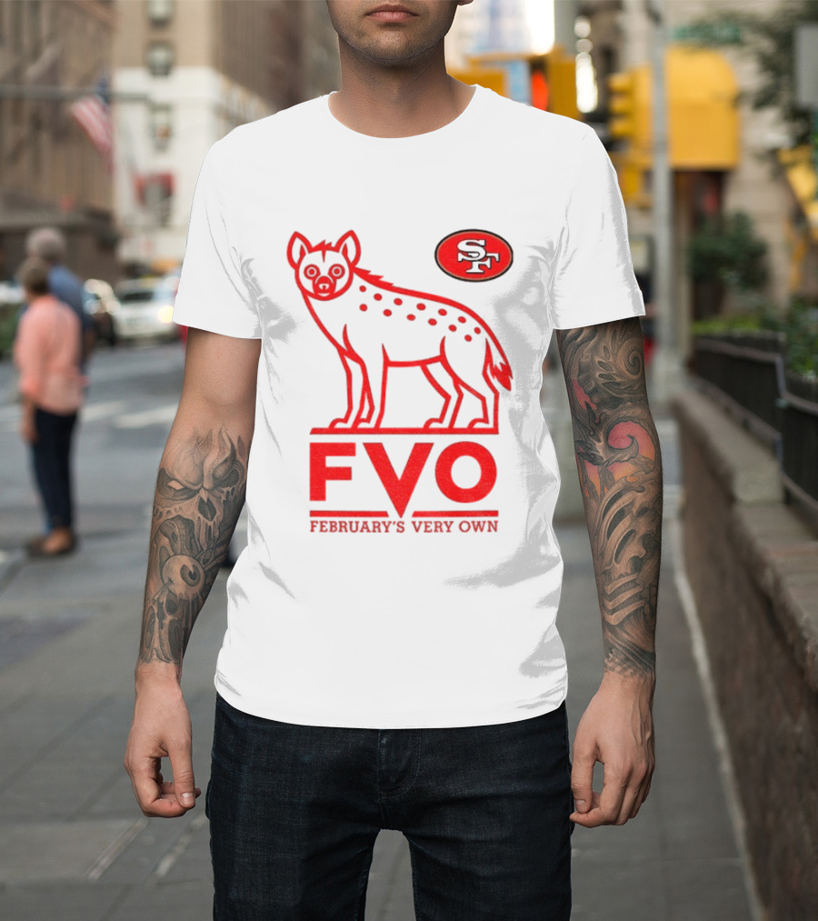 San Francisco 49ers Hyena FVO February's Very Own SF T-Shirt