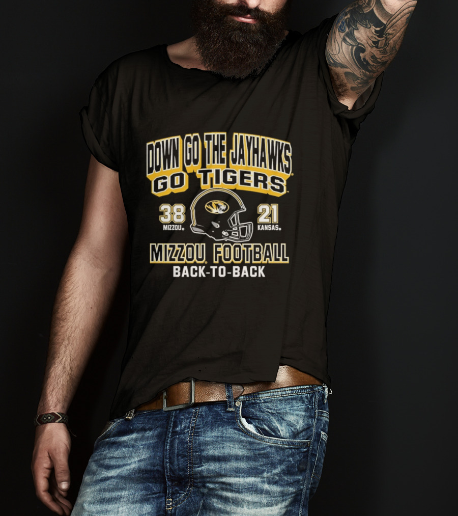 Down Go The Jayhawks Go Tigers Mizzou Football 38 21 Back To Back Victory T-Shirt