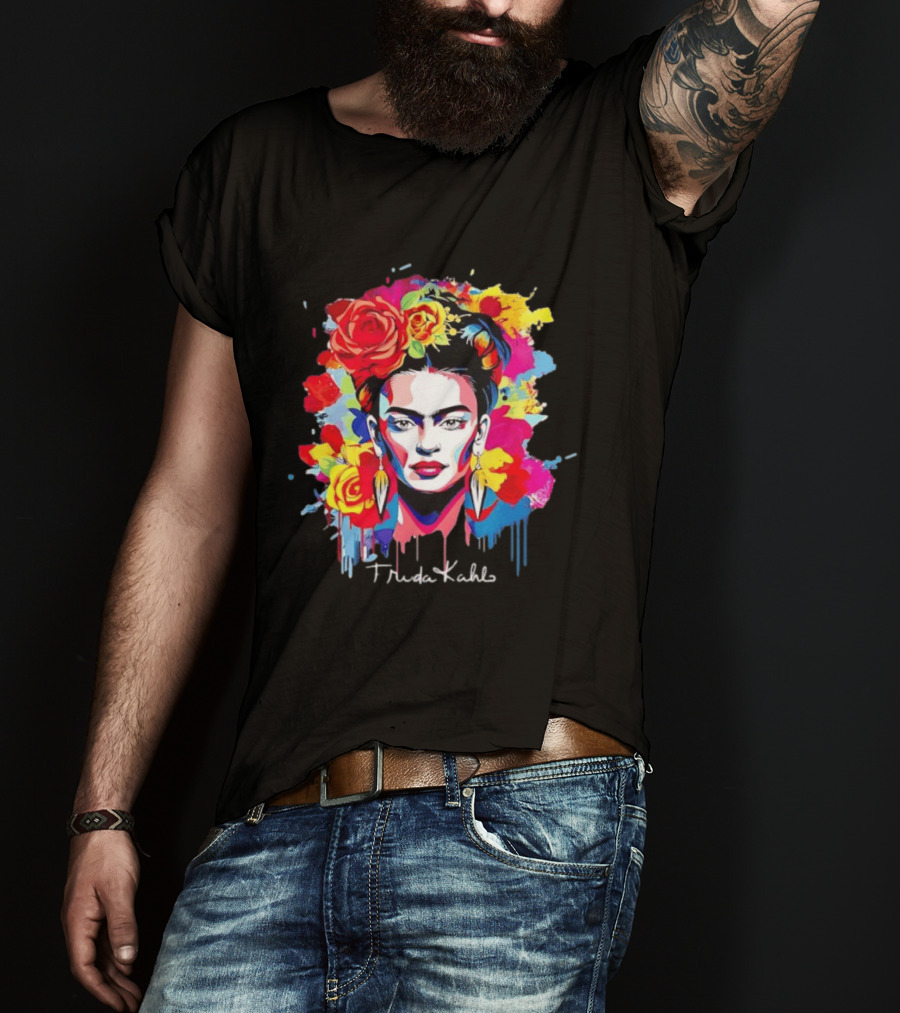 Frida Kahlo Colorful Floral Mexican Artist Vibrant Roses And Dripping Paint T-Shirt