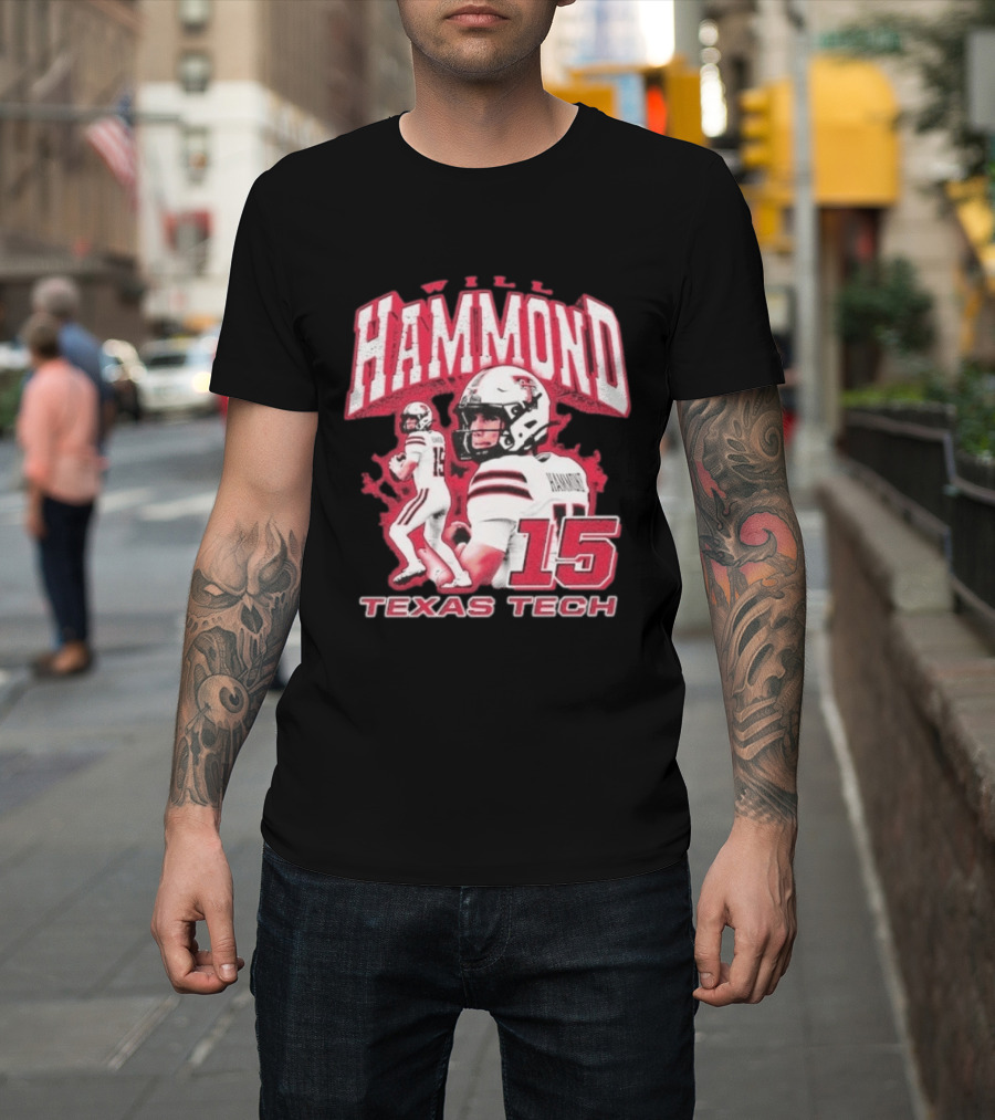 William Hammond Texas Tech Red Raiders Football 15 T-Shirt