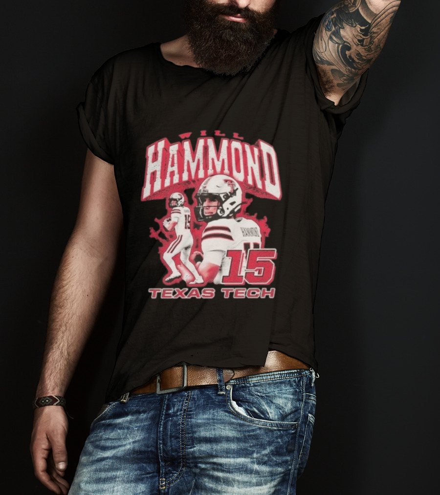 William Hammond Texas Tech Red Raiders Football 15 T-Shirt
