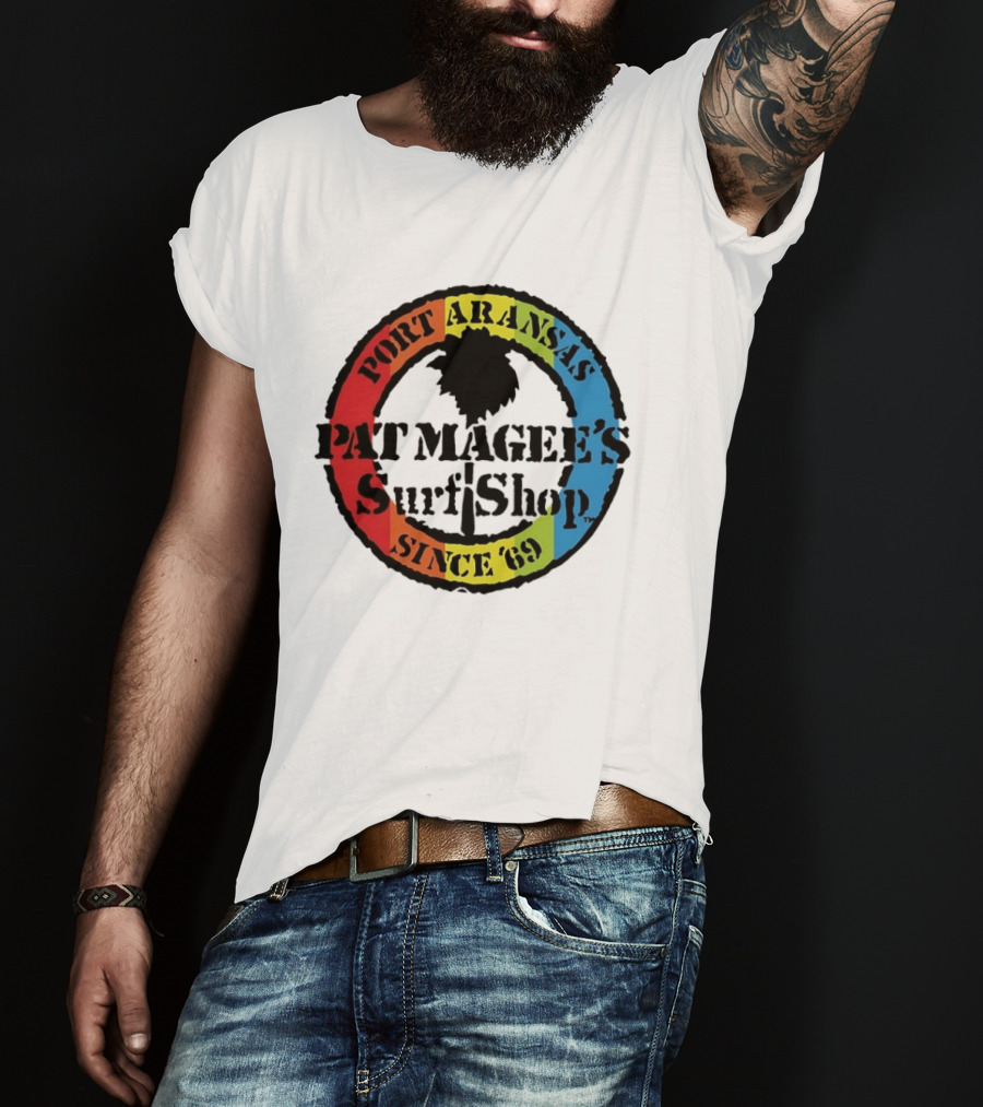 Port Aransas Pat Magee's Surf Shop Since '69 T-Shirt