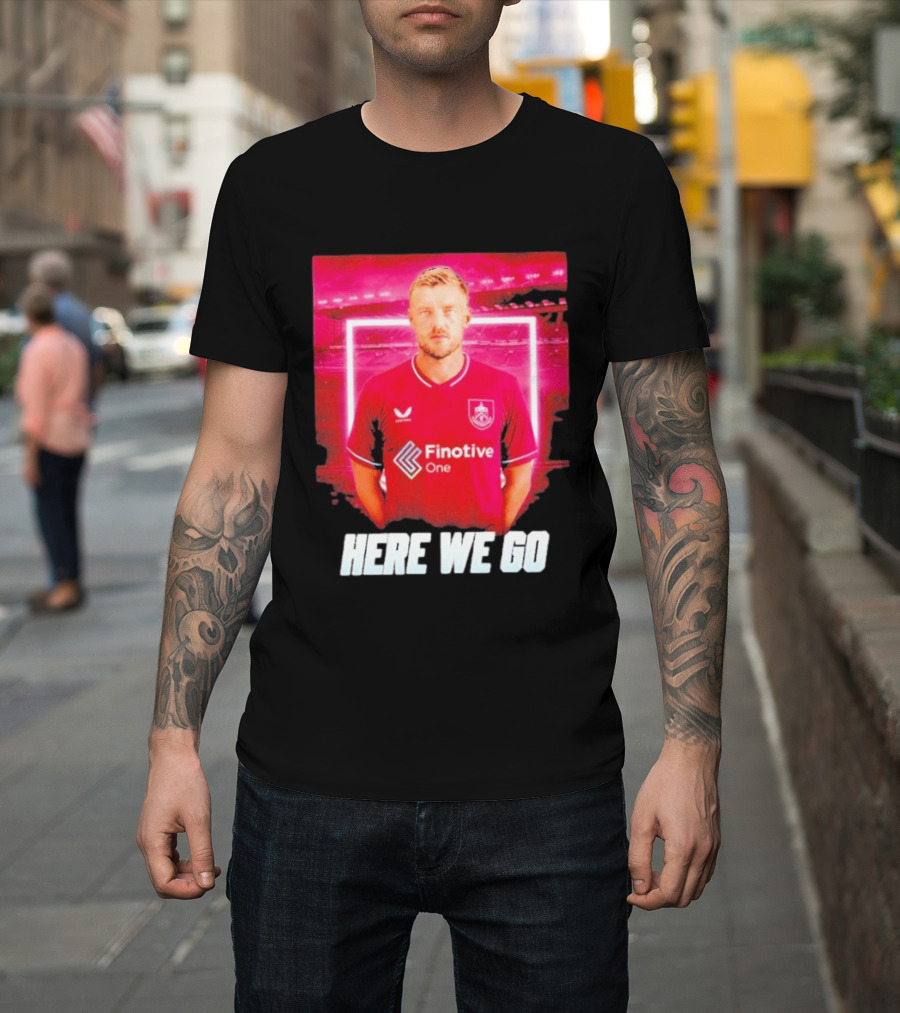 Jamie Vardy Here We Go Burnley Transfer News T-Shirt