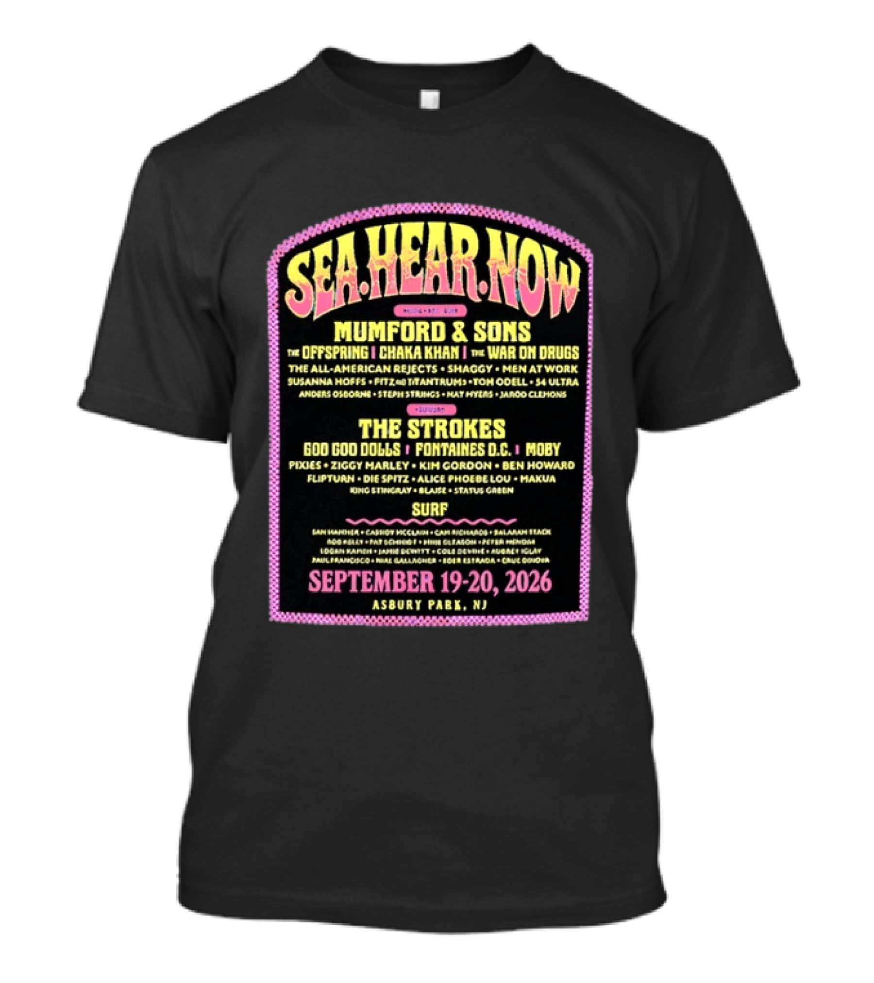 Sea Hear Now Festival 2026 Asbury Park NJ Lineup Featuring Mumford & Sons The Strokes And Surfer Performances September 19 20 T-Shirt