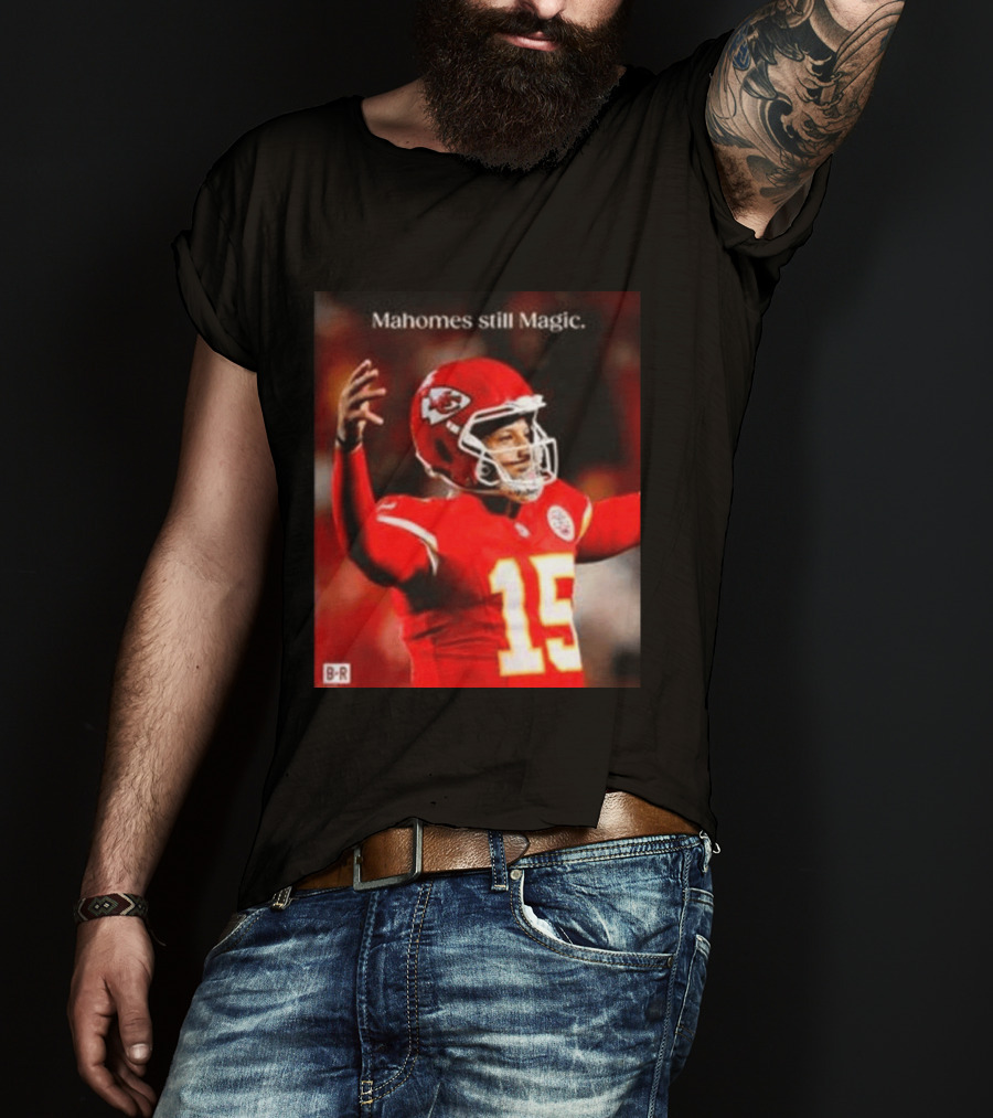Kansas City Chiefs Patrick Mahomes Still Magic Victory 2026 T-Shirt