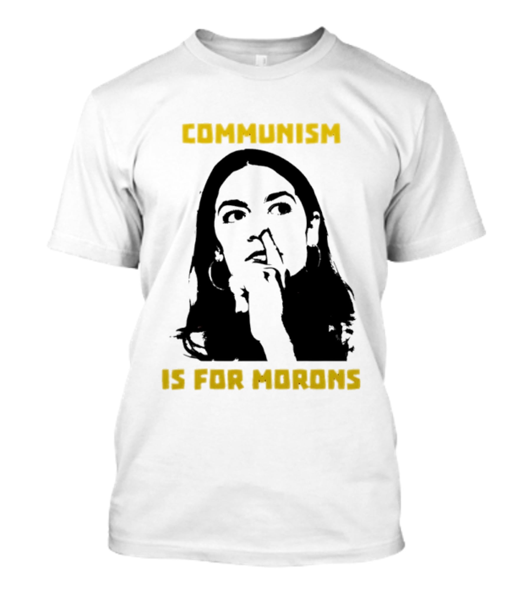 Communism Is For Morons Alexandria Ocasio Cortez T-Shirt