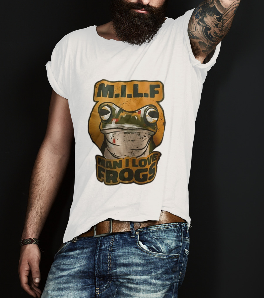 M.I.L.F Man I Love Frogs Frog Amphibian T-Shirt