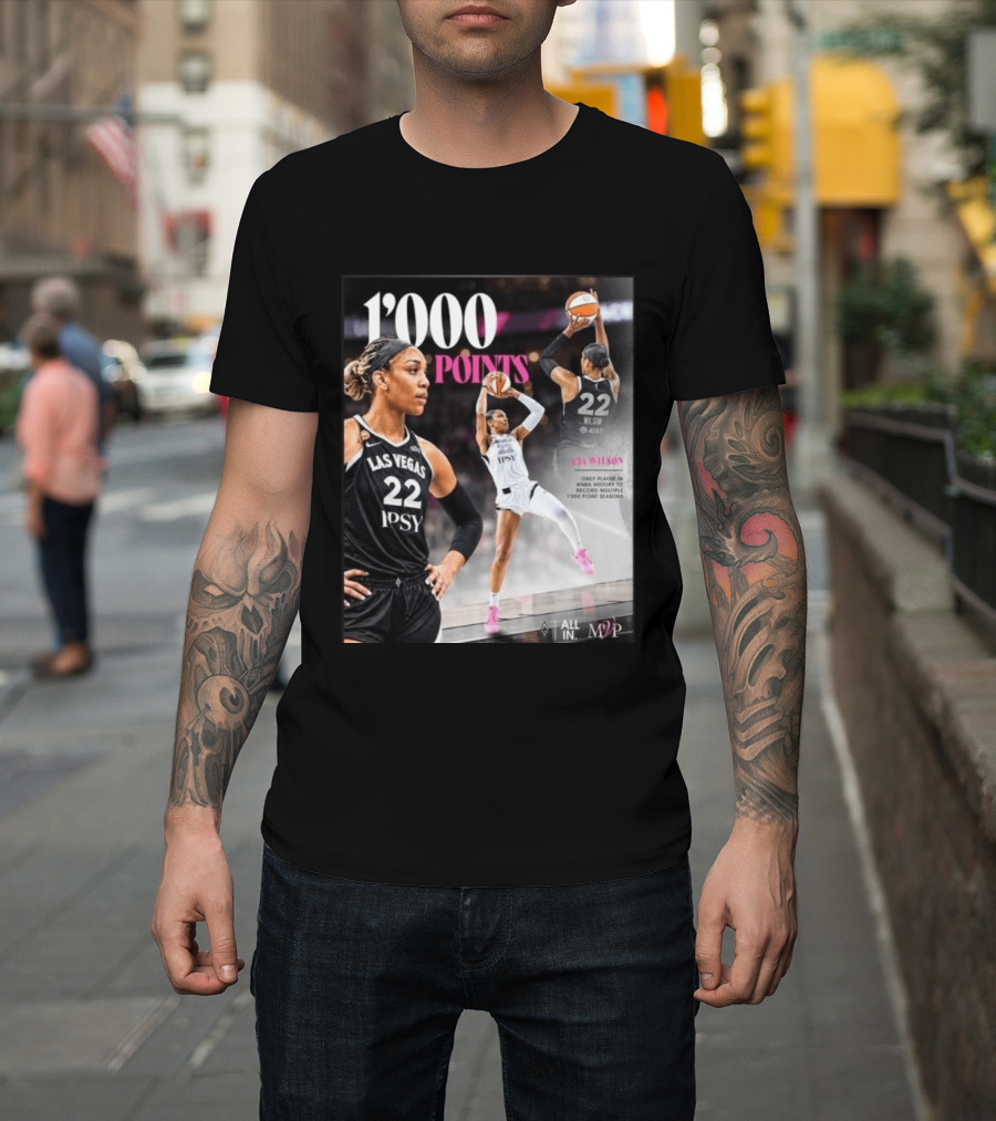 A'ja Wilson Las Vegas Aces 1000 Points Only Player In WNBA History Multiple 1000 Point Seasons T-Shirt