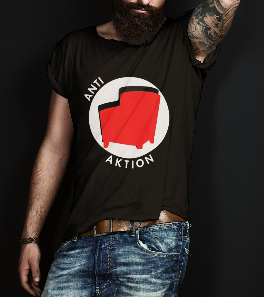 Anti Aktion Red Armchair Political T-Shirt