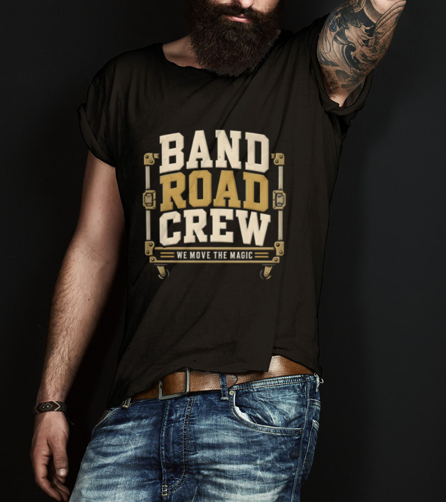 Band Road Crew We Move The Magic Case Equipment Box T-Shirt
