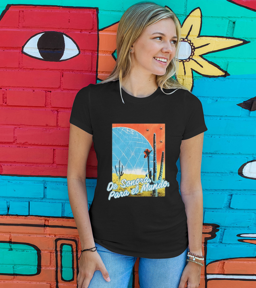 De Sonora Para El Mundo Cactus Desert Scene With Dome And Stars T-Shirt