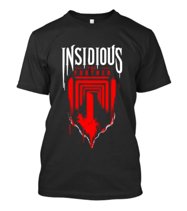 Insidious The Further Horror Movie Supernatural Red Dripping Font T-Shirt