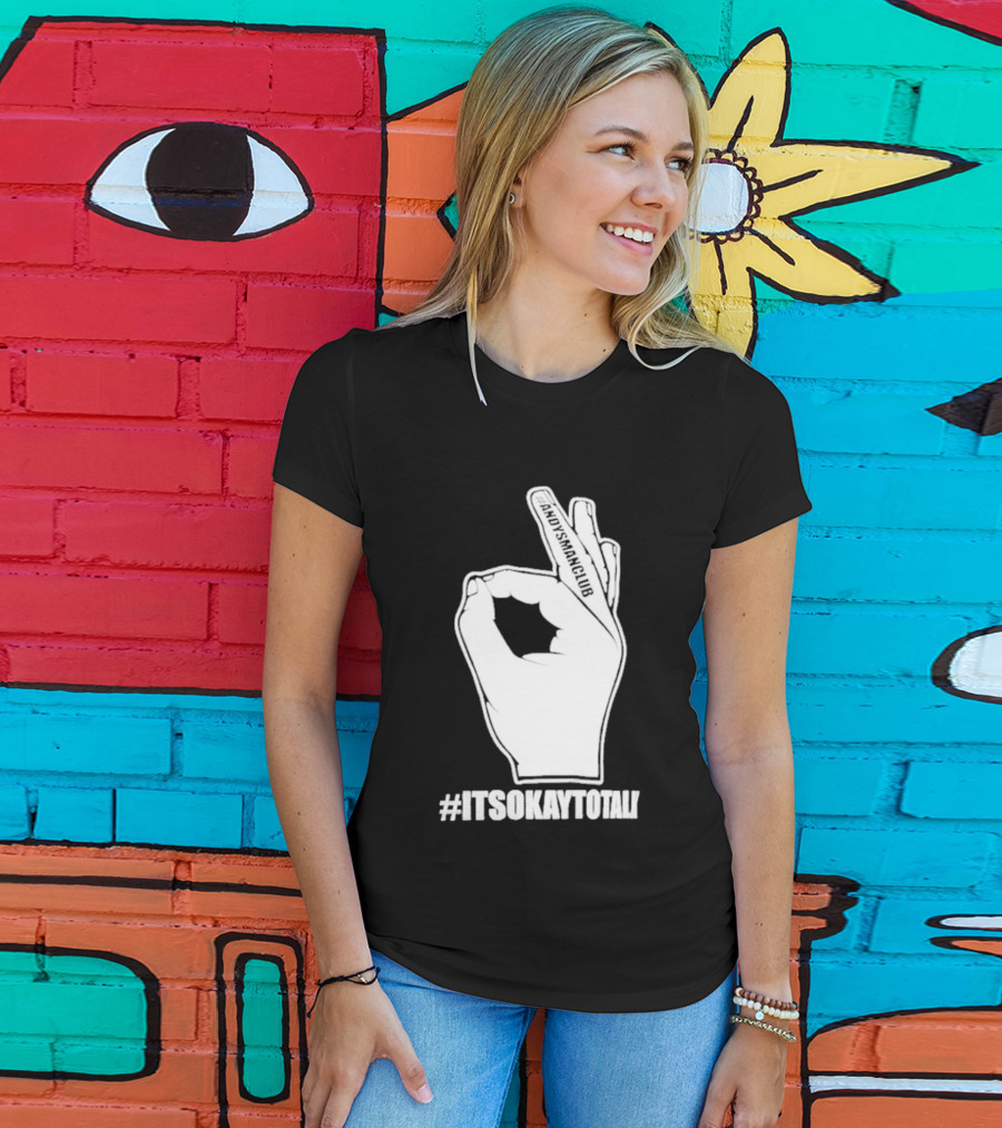 Andysmanclub Itsokaytotalk It's Okay To Talk Hand Gesture T-Shirt