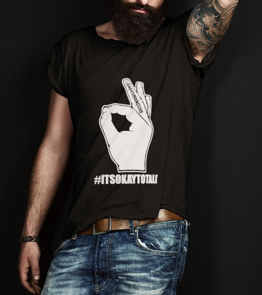 Andysmanclub Itsokaytotalk It's Okay To Talk Hand Gesture T-Shirt