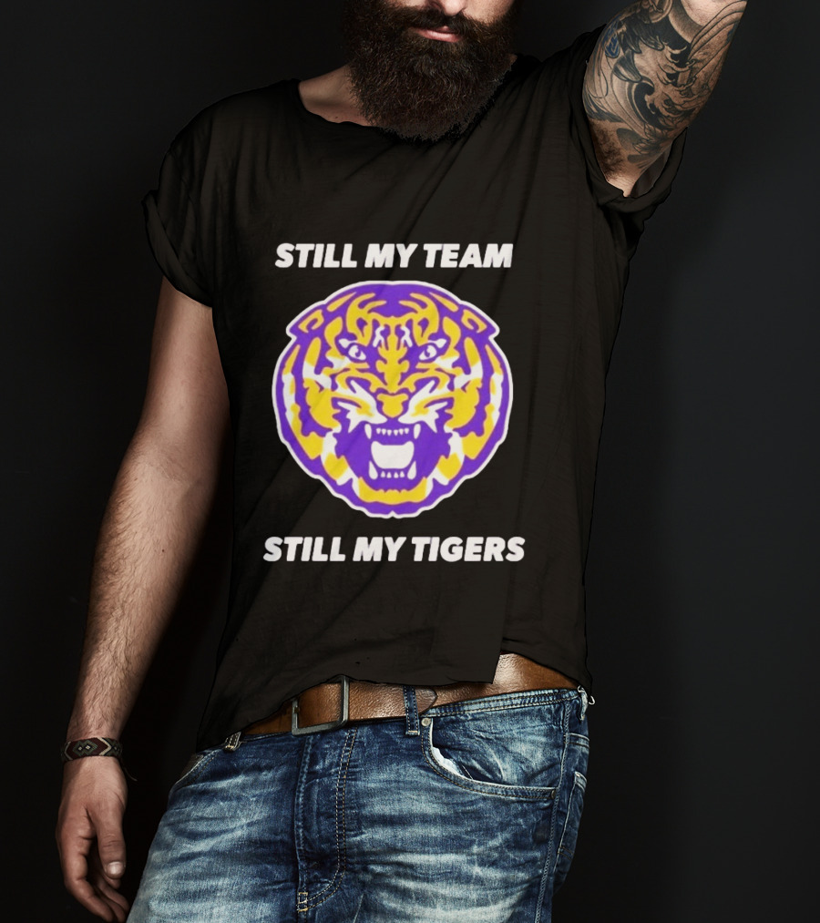 LSU Tigers Still My Team Still My Tigers Fierce Purple Gold Tiger Head T-Shirt