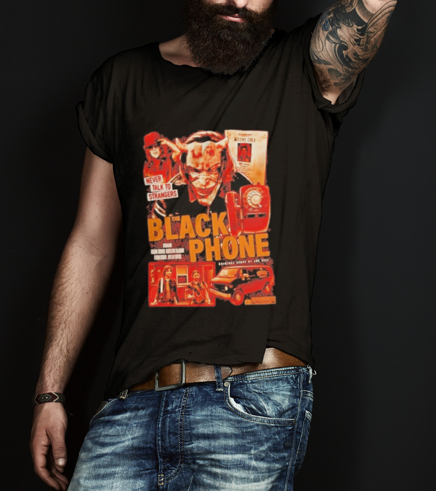 Never Talk To Strangers The Black Phone Original Story By Joe Hill Missing Child Red Phone Horror T-Shirt