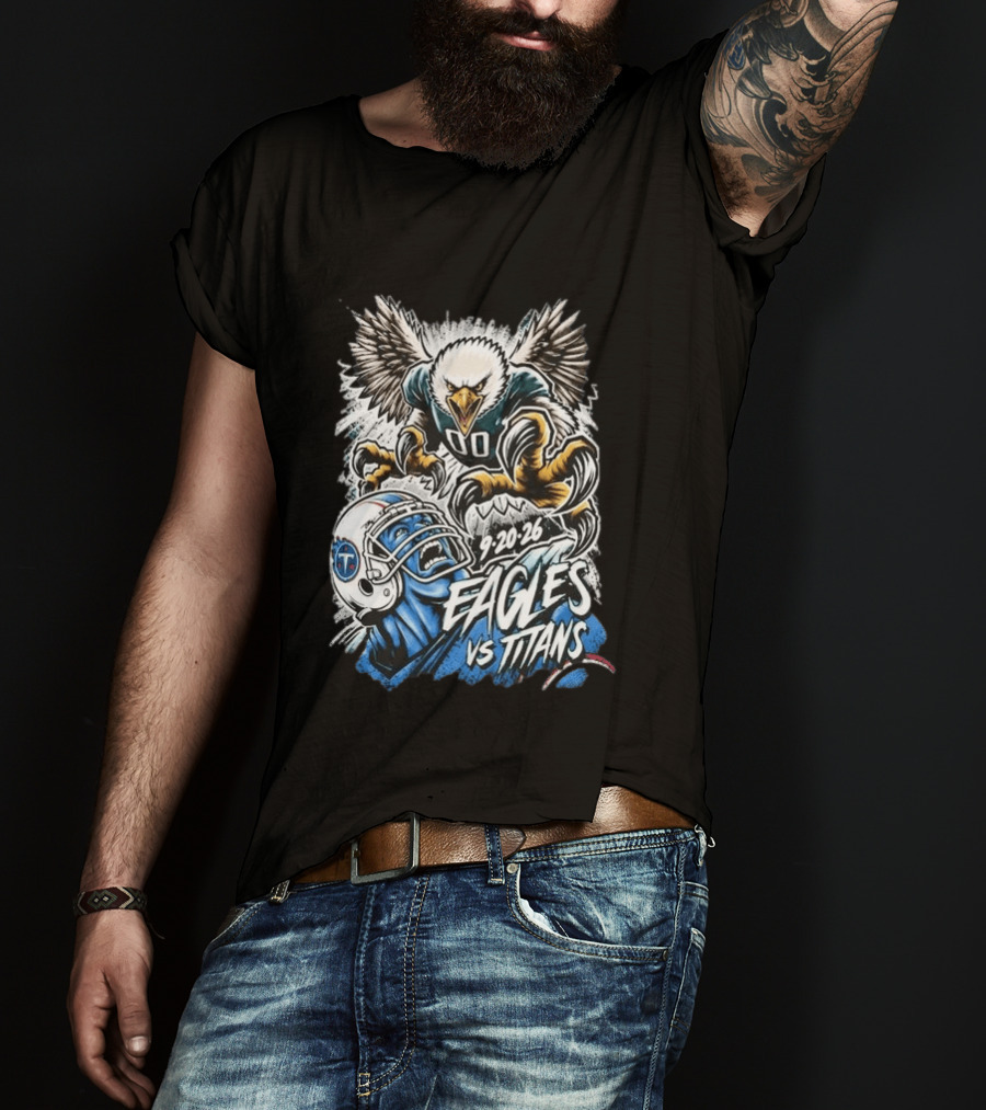 9 20 26 Eagles Vs Titans Game Day Exclusive T-Shirt