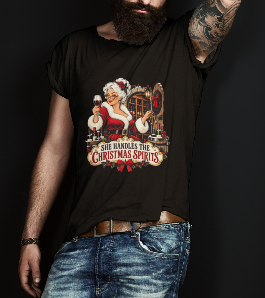 She Handles The Christmas Spirits Woman With Wine Glass In Festive Wine Cellar Scene T-Shirt