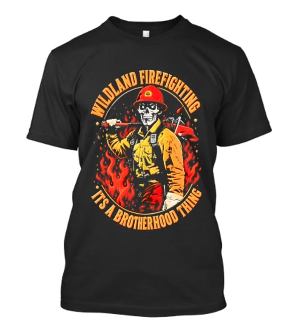 Wildland Firefighting Brotherhood Flames And Tools T-Shirt