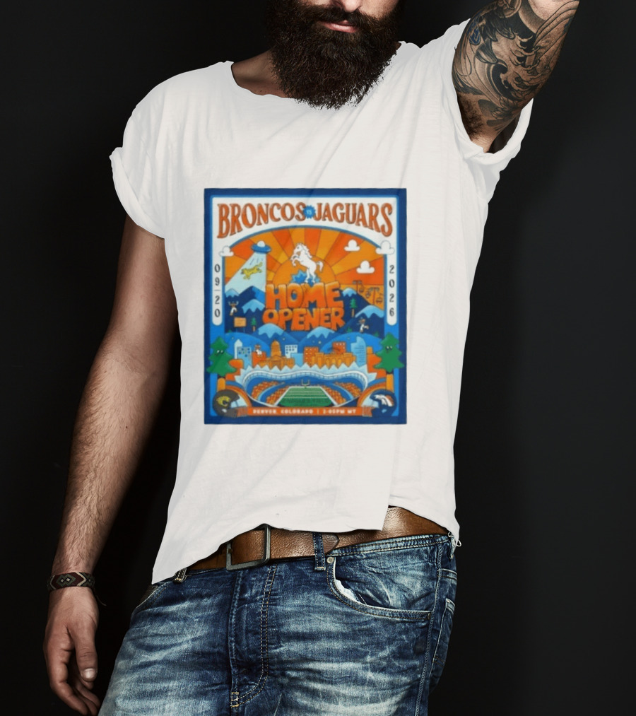 Broncos Vs Jaguars 2026 Home Opener Denver Colorado Football Clash 09 20 T-Shirt