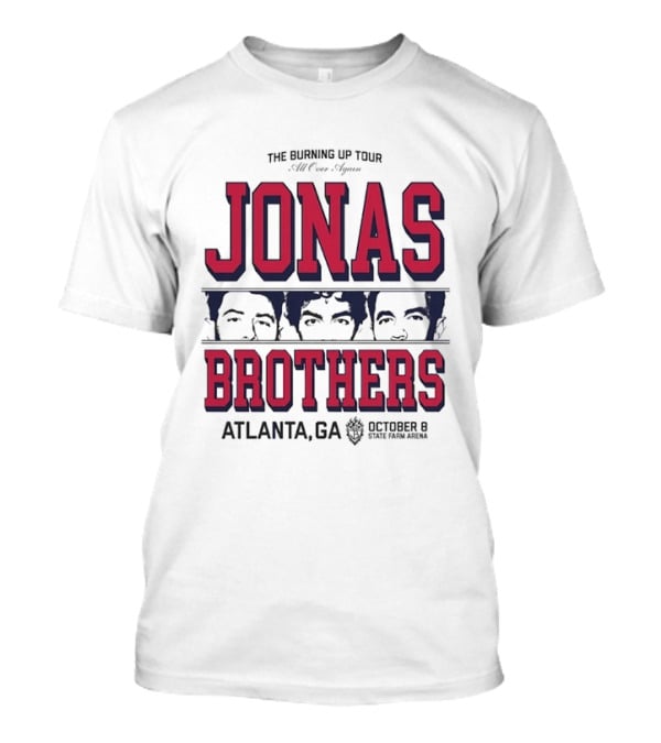 Jonas Brothers The Burning Up Tour All Over Again October 8 Atlanta State Farm Arena T-Shirt