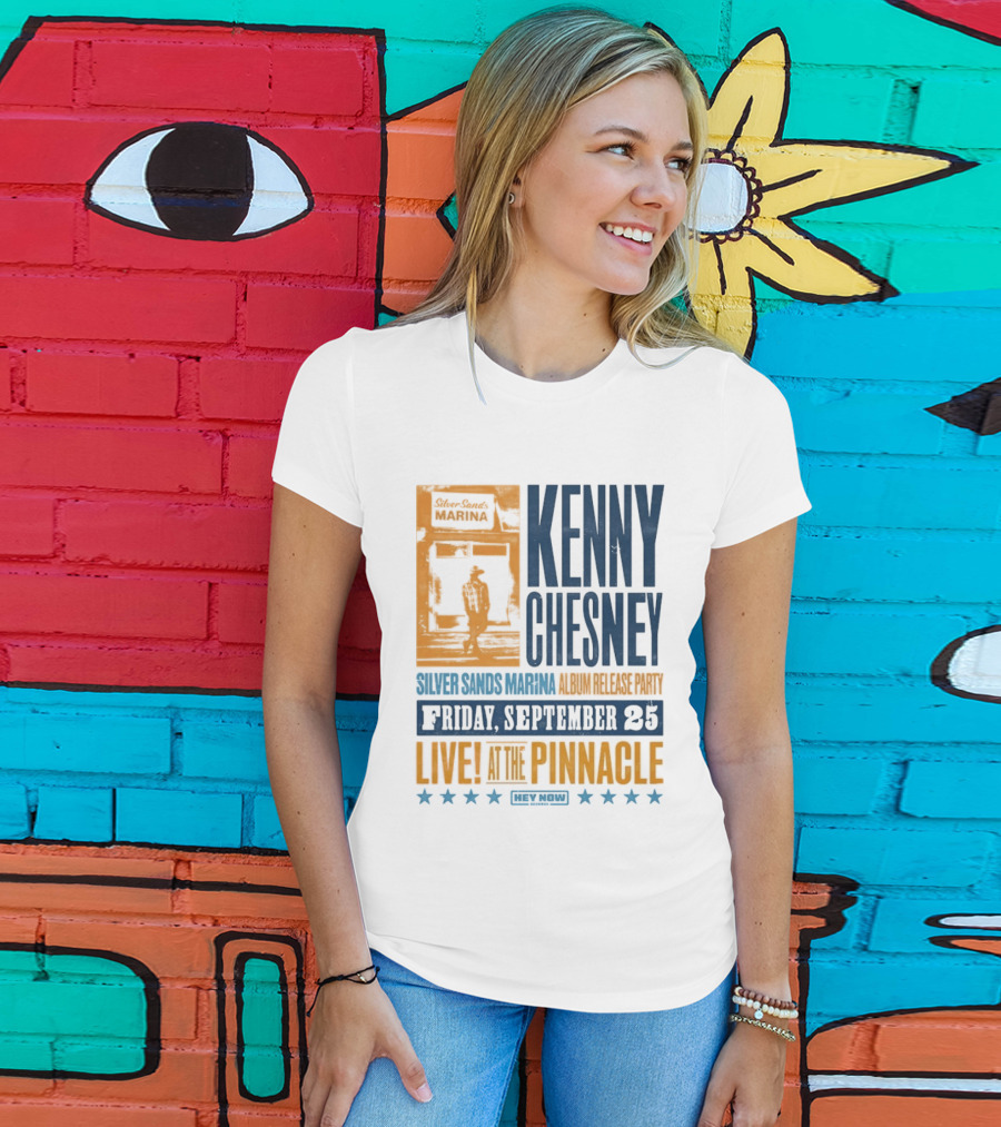 Kenny Chesney Silver Sands Marina Album Release Party Friday September 25 Live At The Pinnacle Stars T-Shirt
