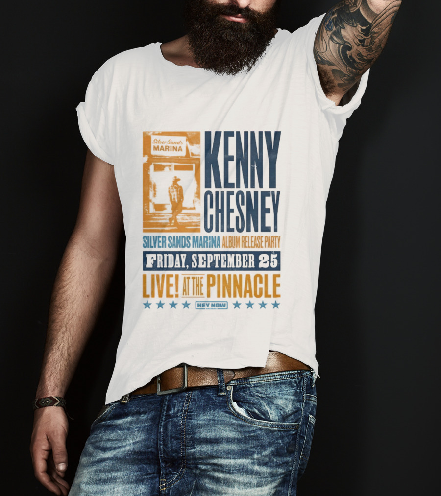 Kenny Chesney Silver Sands Marina Album Release Party Friday September 25 Live At The Pinnacle Stars T-Shirt