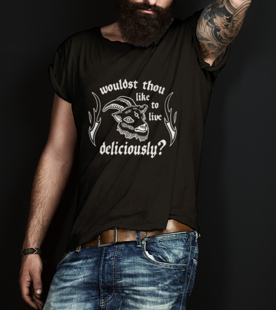 Wouldst Thou Like To Live Deliciously Three Eyed Goat Head Flames T-Shirt