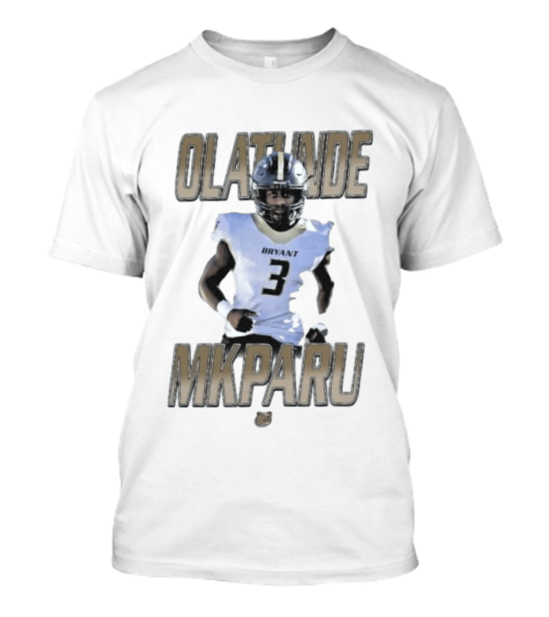Bryant Bulldogs Olatunde Mkparu Number 3 T-Shirt