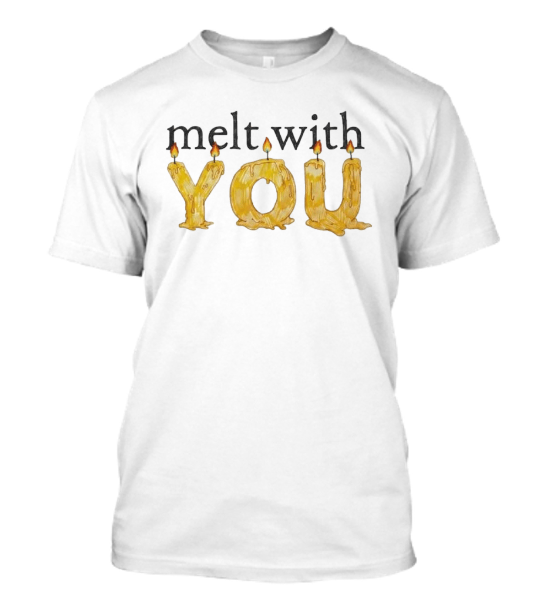 Olivia Rodrigo Melt With You Candle Wax Letters T-Shirt