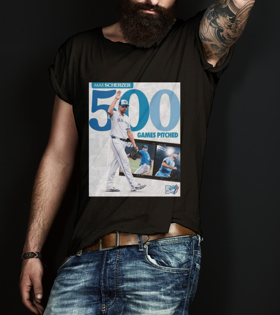 Max Scherzer 500 Games Pitched Blue Jays 50 T-Shirt