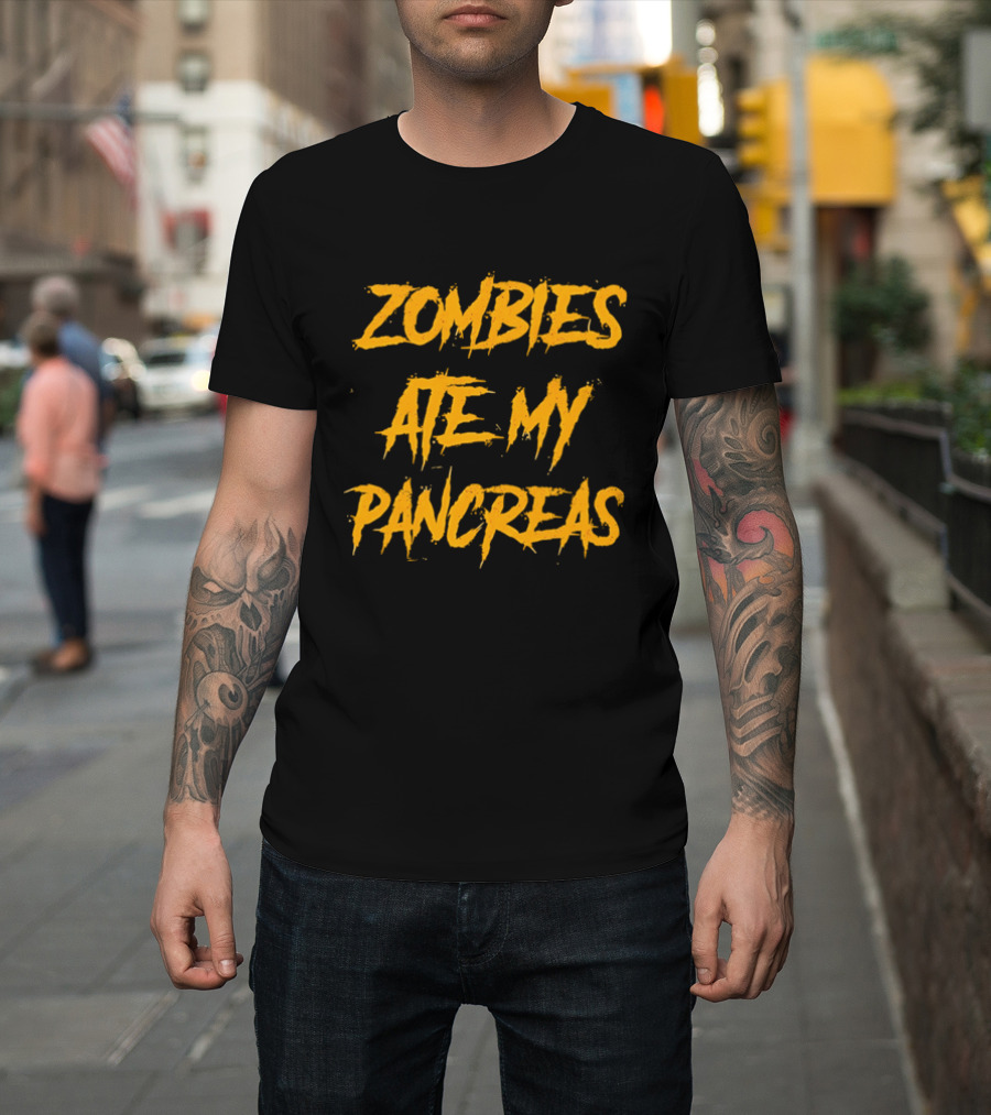 Zombies Ate My Pancreas Halloween Humor Trend T-Shirt