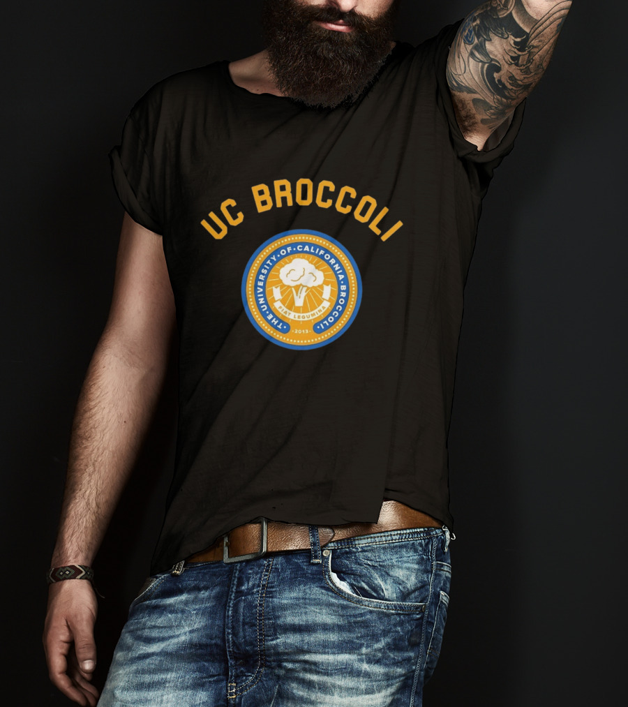 UC Broccoli The University Of California Broccoli Fiat Legumina 2013 Seal T-Shirt