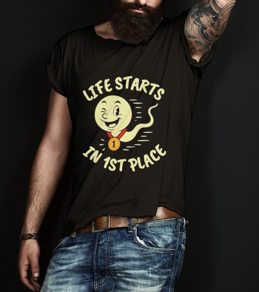Life Starts In 1st Place Winking Medal Winning Smile T-Shirt