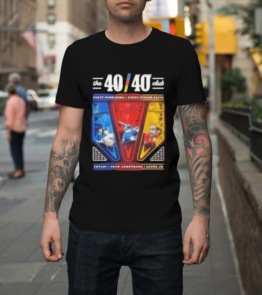 The 40 40 Club Forty Home Runs Forty Stolen Bases Ohtani Crow Armstrong Acuña Jr T-Shirt