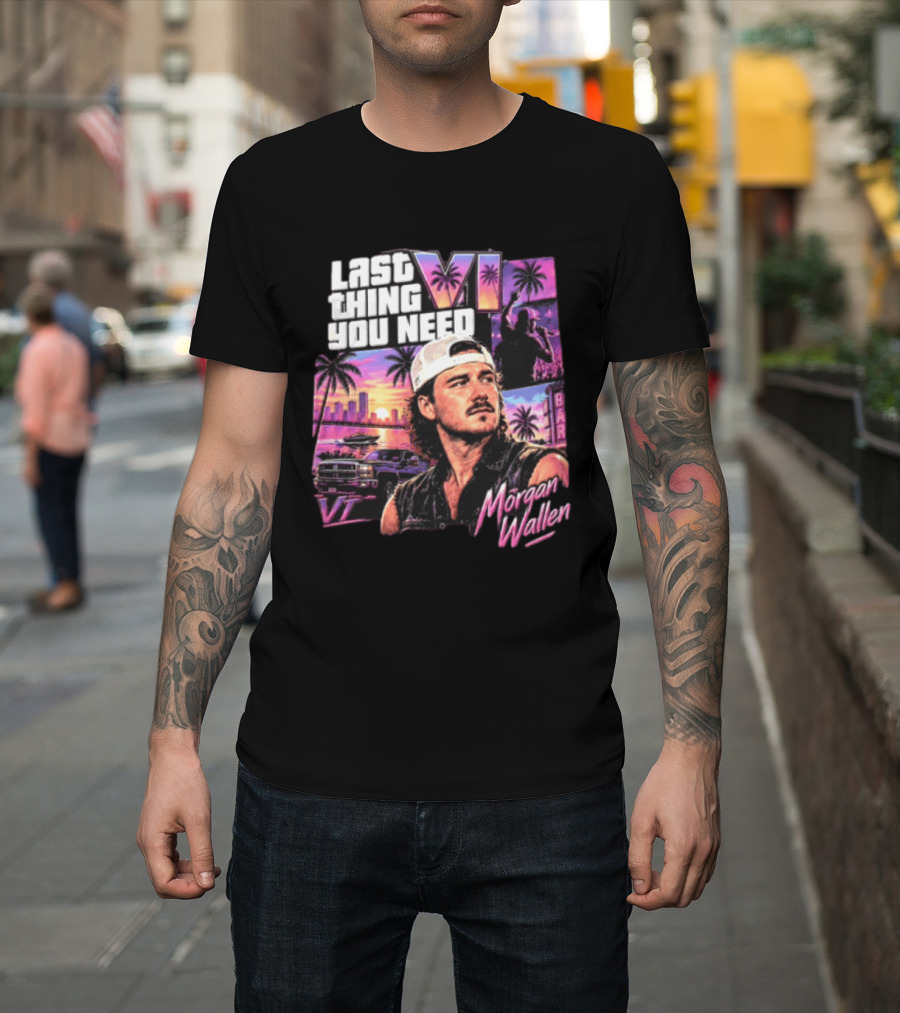 Morgan Wallen Last Thing You Need Miami Vice T-Shirt