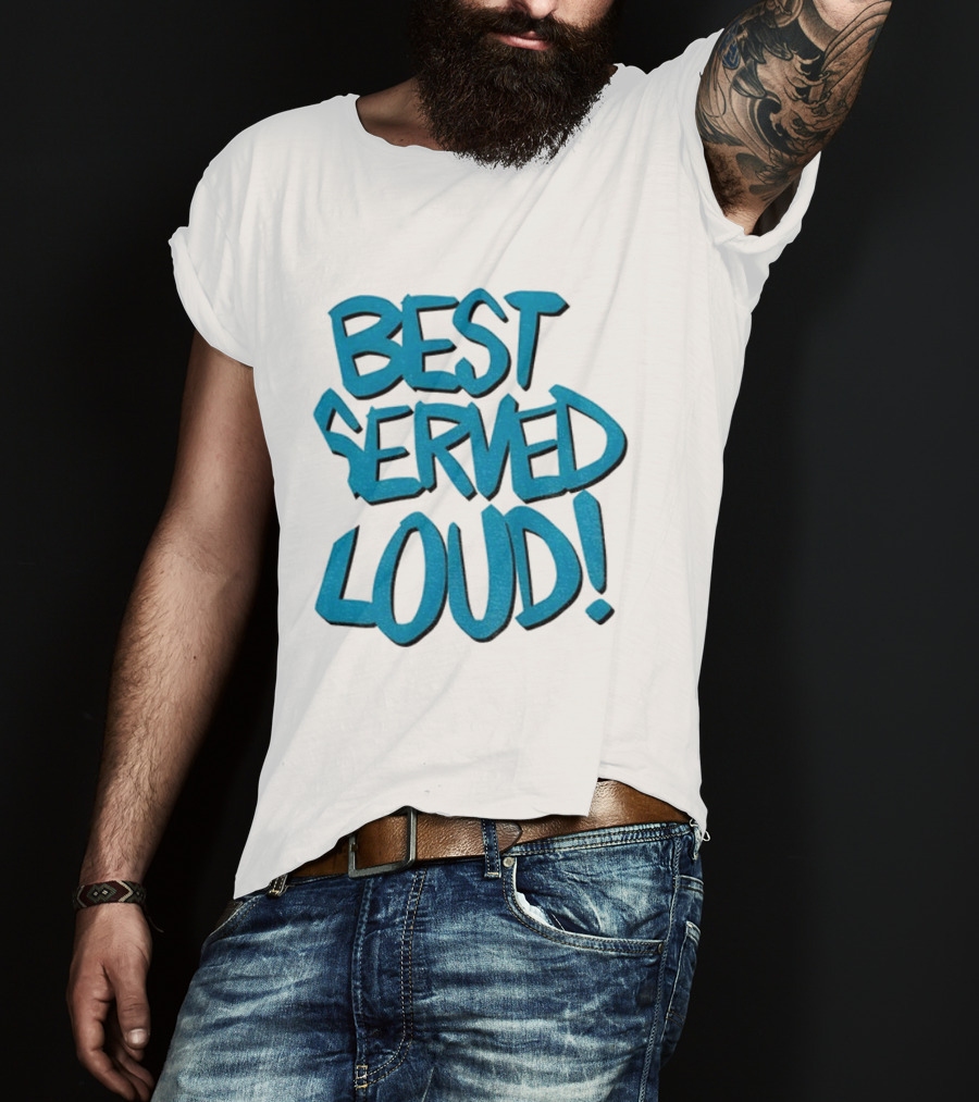 Jacksonville Jaguars Best Served Loud Enthusiast Gear T-Shirt