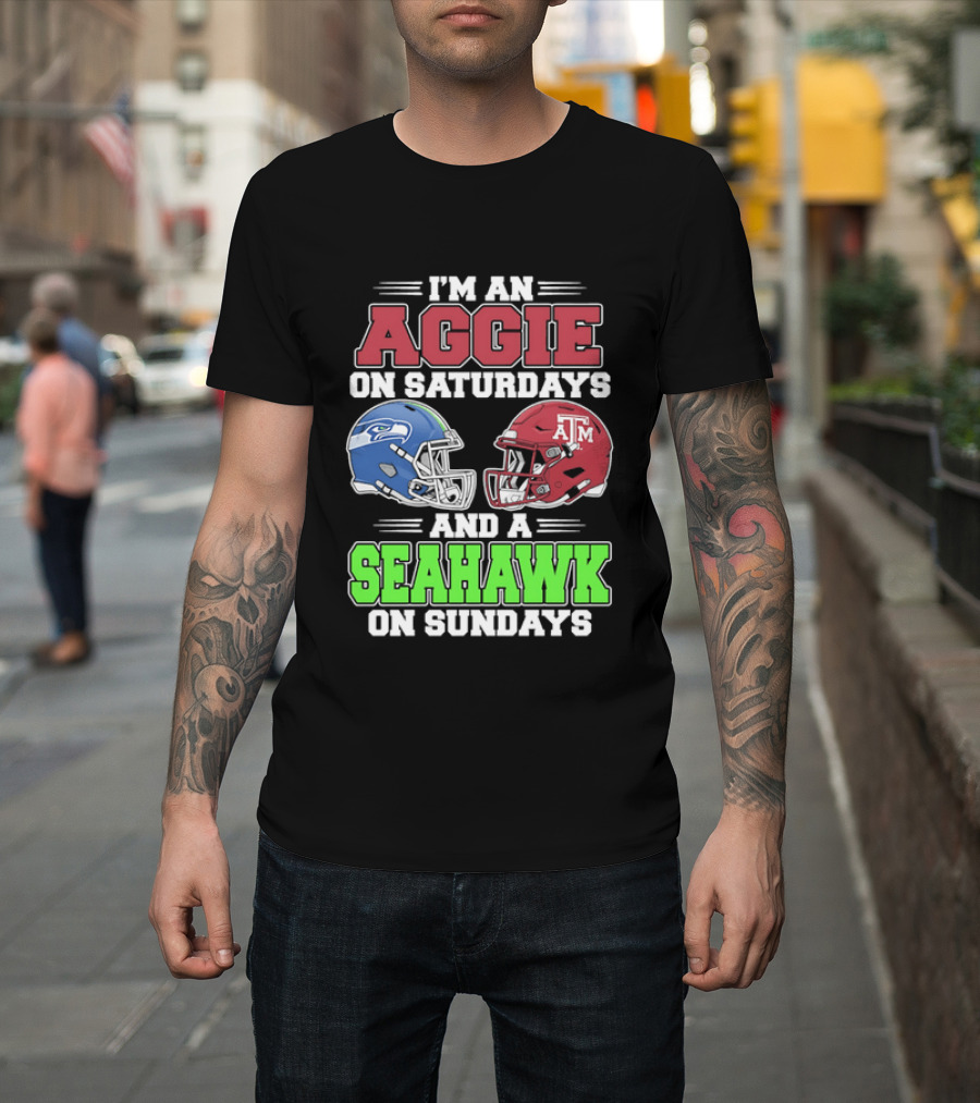 I'm An Aggie On Saturdays And A Seahawk On Sundays Football Helmets T-Shirt