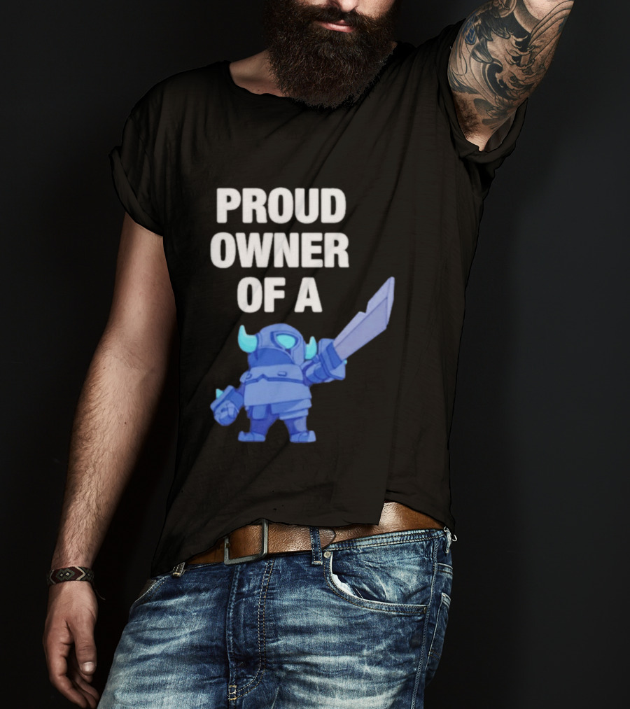 Proud Owner Of A Mini Pekka Clash Royale T-Shirt