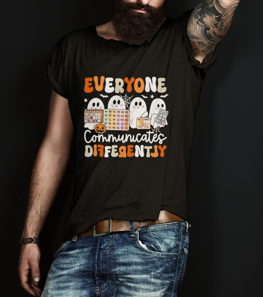 Everyone Communicates Differently Halloween Ghosts AAC Awareness T-Shirt
