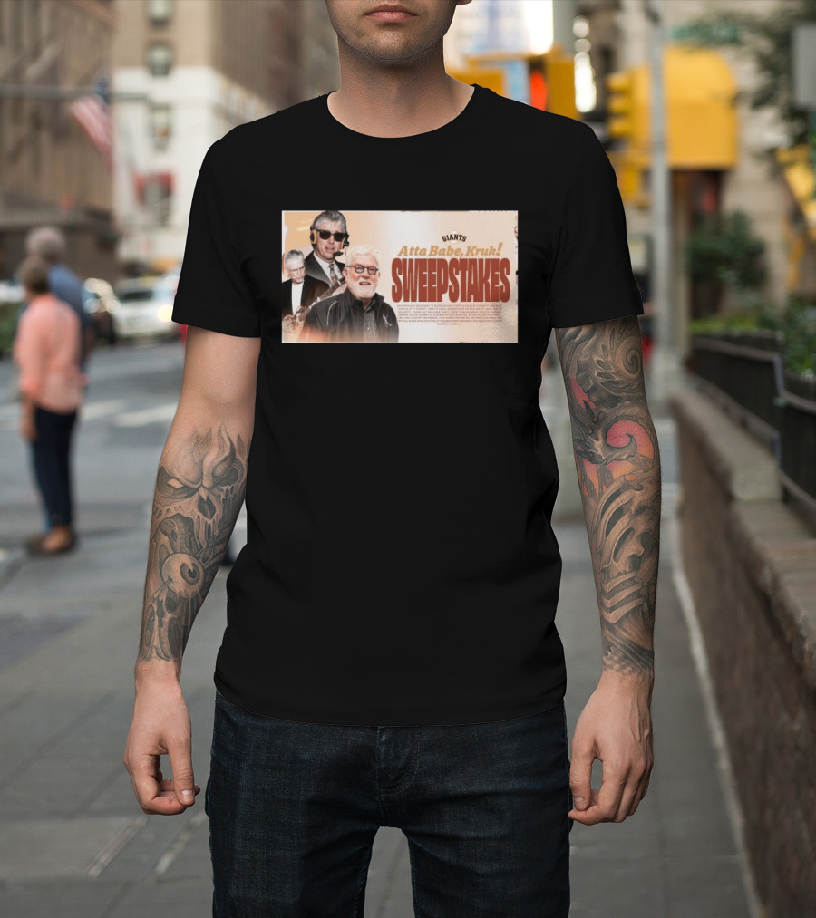 Giants Atta Babe Kruk Sweepstakes T-Shirt