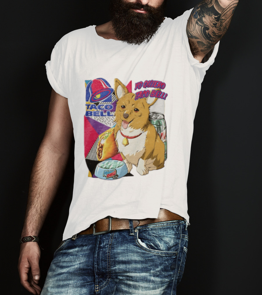 Taco Bell Yo Quiero Taco Bell Brown Corgi Dog Mountain Dew T-Shirt
