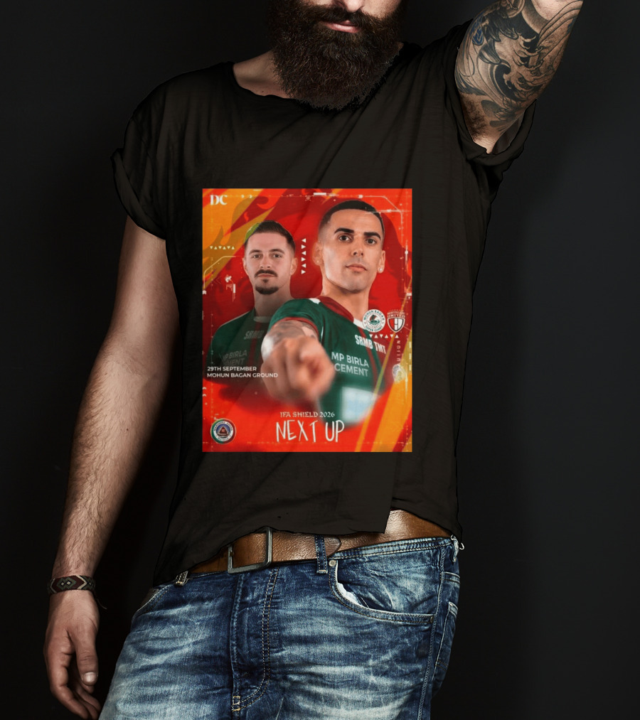 IFA Shield 2026 Mohun Bagan Super Giant Vs NorthEast United FC 29th September Mohun Bagan Ground T-Shirt